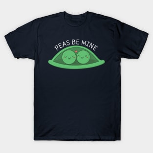Funny and kawaii peas pun t-shirt T-Shirt